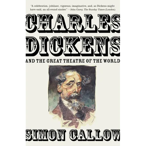 Charles Dickens and the Great Theatre of the World