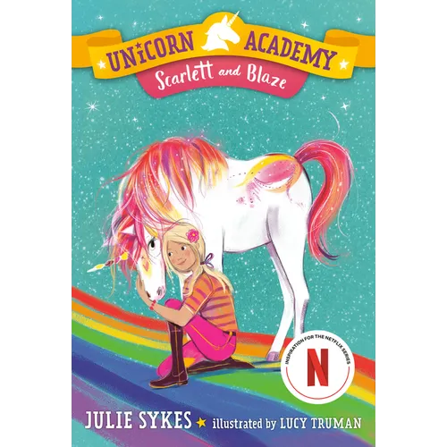Unicorn Academy #2: Scarlett and Blaze