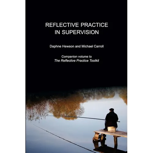 Reflective Practice in Supervision
