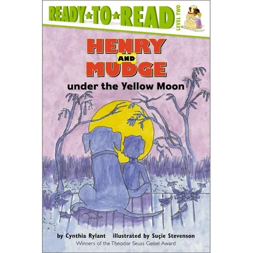 Henry and Mudge Under the Yellow Moon