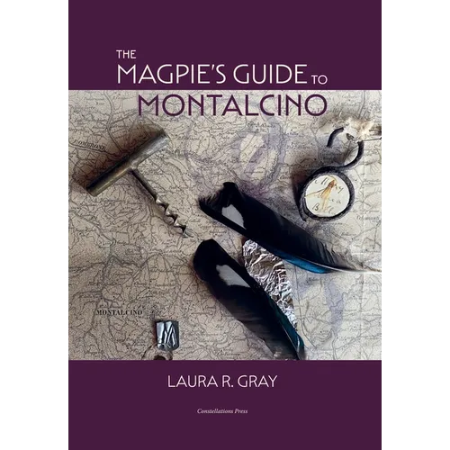 The Magpie's Guide to Montalcino