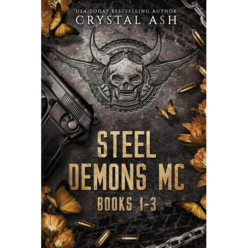 Steel Demons MC: Books 1-3