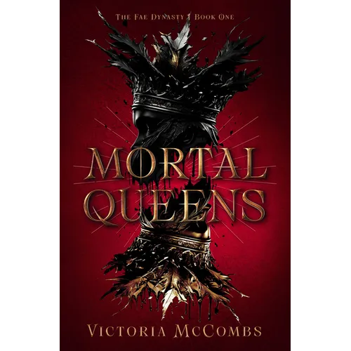 Mortal Queens: Volume 1