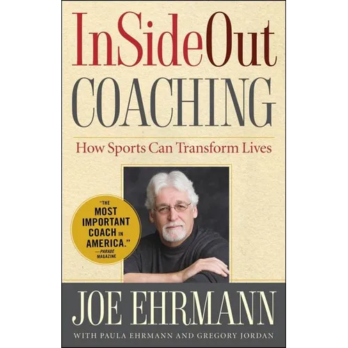 InSideOut Coaching: How Sports Can Transform Lives