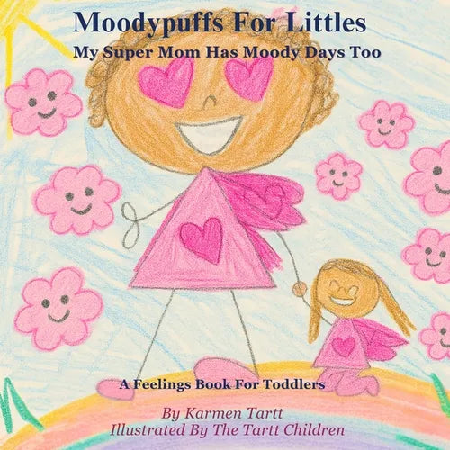 Moodypuffs: A Feelings Book For Toddlers
