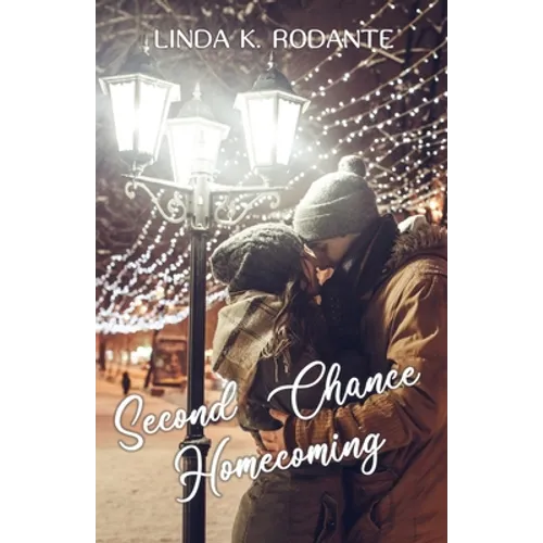 Second Chance Homecoming: A Sweet Christian Christmas Romance
