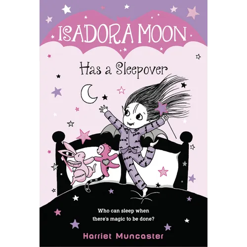 Isadora Moon Has a Sleepover