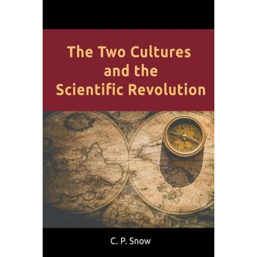 The Two Cultures and the Scientific Revolution