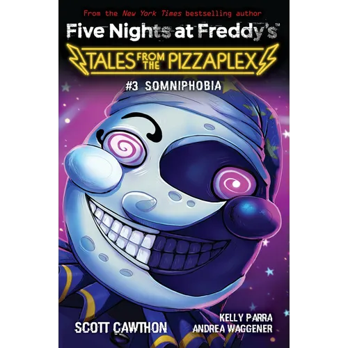 Somniphobia: An Afk Book (Five Nights at Freddy's: Tales from the Pizzaplex #3)