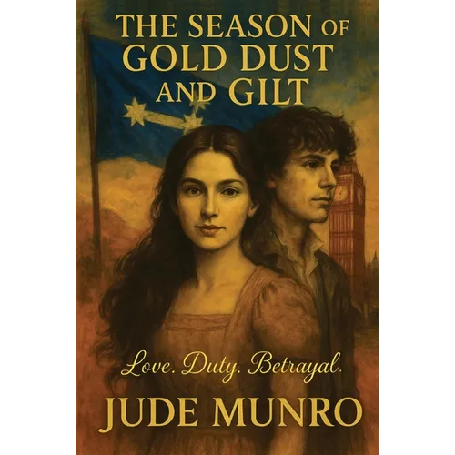 The Season of Gold Dust and Gilt