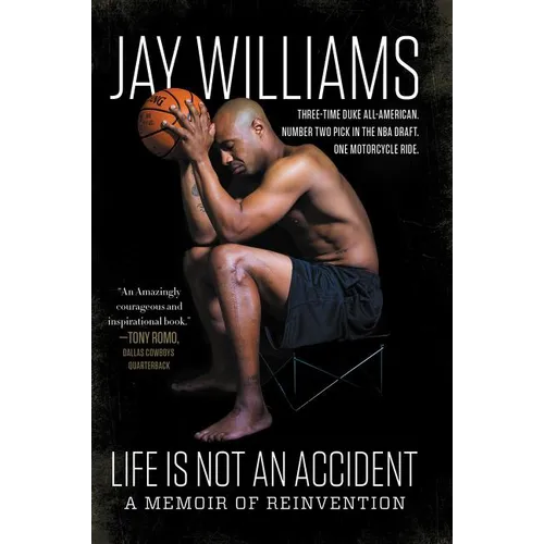 Life Is Not an Accident: A Memoir of Reinvention