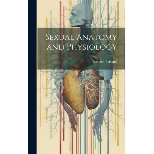 Sexual Anatomy and Physiology