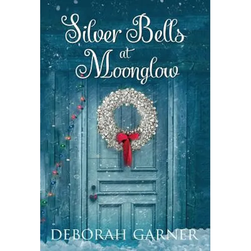 Silver Bells at Moonglow