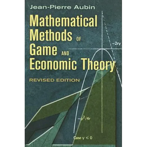 Mathematical Methods of Game and Economic Theory