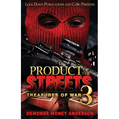 Product Of The Streets 3