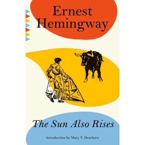 The Sun Also Rises
