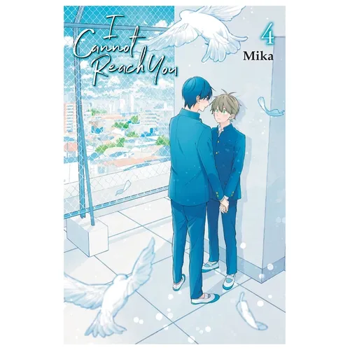 I Cannot Reach You, Vol. 4: Volume 4