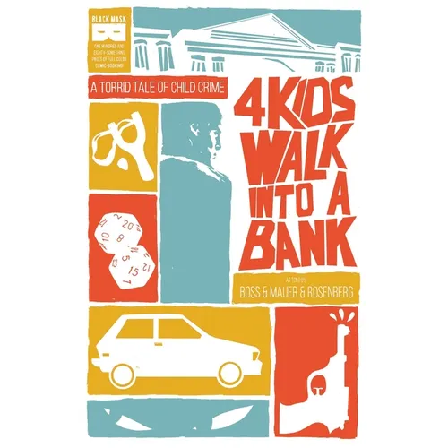 4 Kids Walk Into a Bank