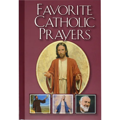 Favorite Catholic Prayers
