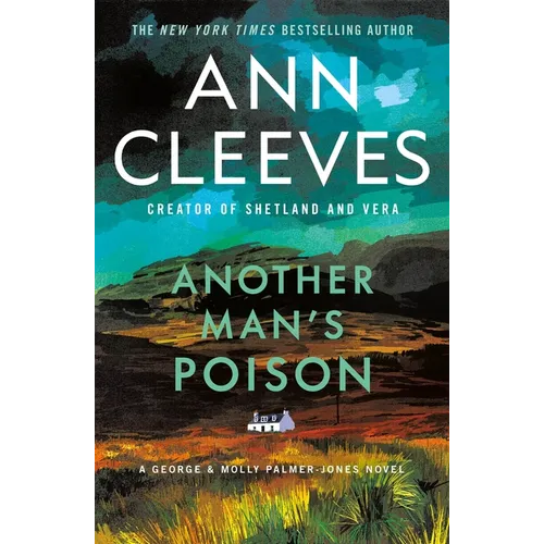 Another Man's Poison: A George & Molly Palmer-Jones Novel
