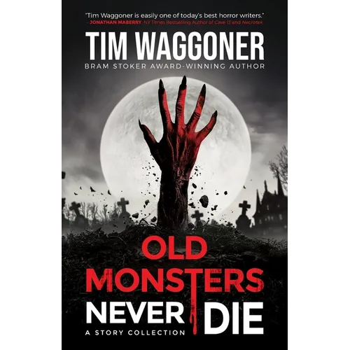 Old Monsters Never Die