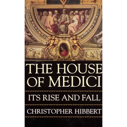 The House of Medici