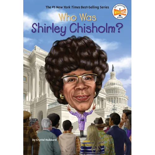 Who Was Shirley Chisholm?