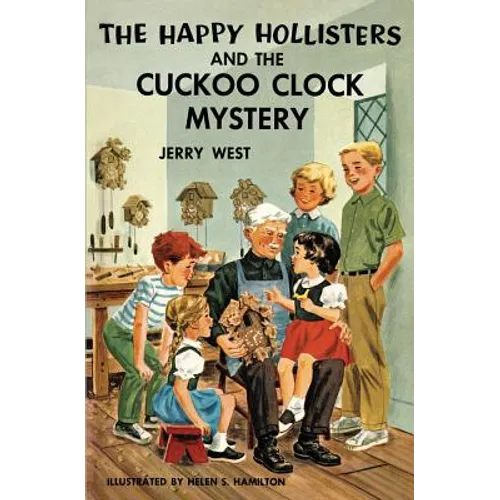 The Happy Hollisters and the Cuckoo Clock Mystery