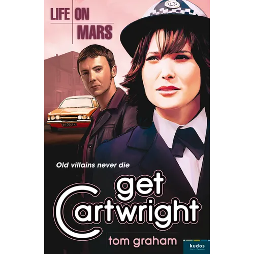 Life on Mars: Get Cartwright