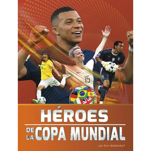 Héroes de la Copa Mundial (World Cup Heroes)