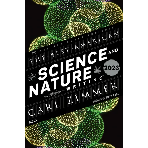 The Best American Science and Nature Writing 2023