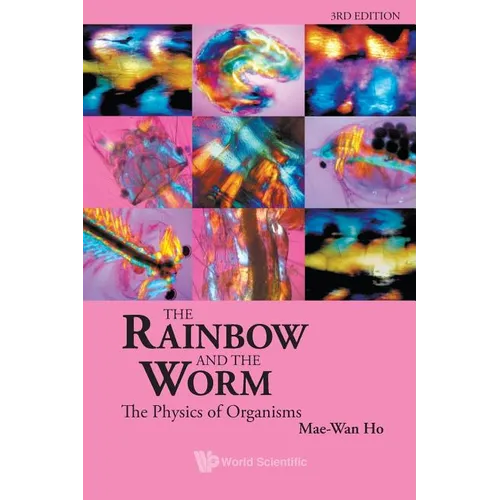 Rainbow & the Worm, the (3rd Ed)