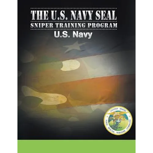 U.S. Navy SEAL Sniper Training Program