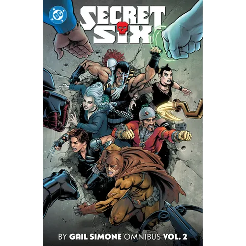 Secret Six by Gail Simone Omnibus Vol. 2
