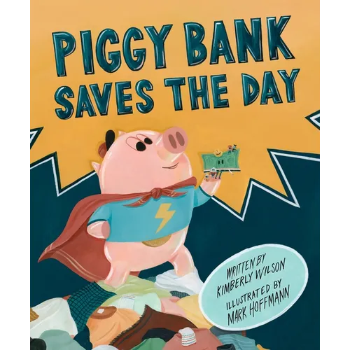 Piggy Bank Saves the Day