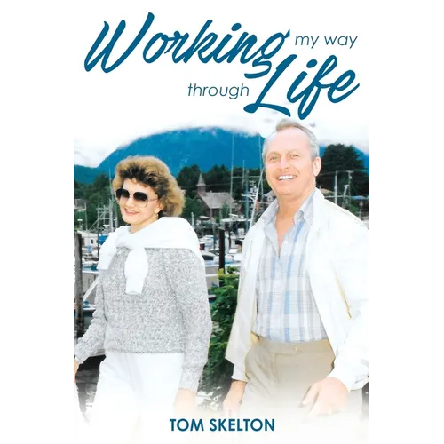 Working My Way Through Life