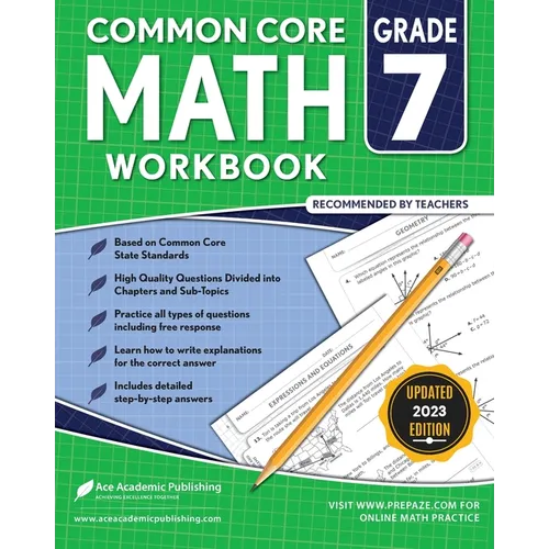 Common Core Math Workbook: Grade 7