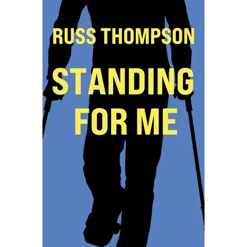 Standing for Me