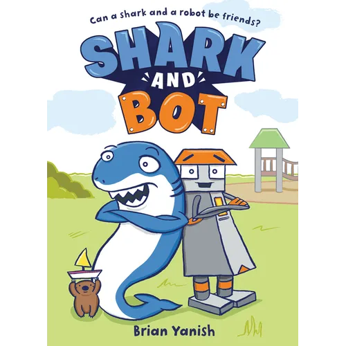 Shark and Bot: (A Graphic Novel)