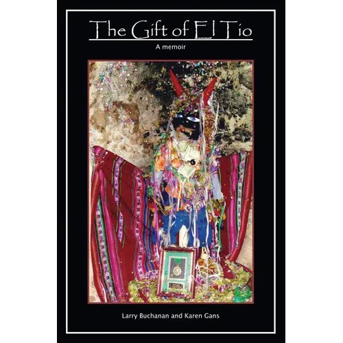 The Gift of El Tio