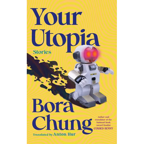 Your Utopia: Stories