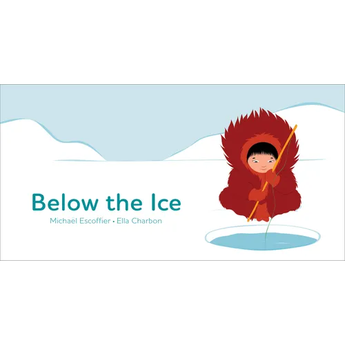 Below the Ice (Board Book)