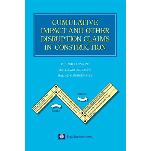 Cumulative Impact and Other Disruption Claims in Construction