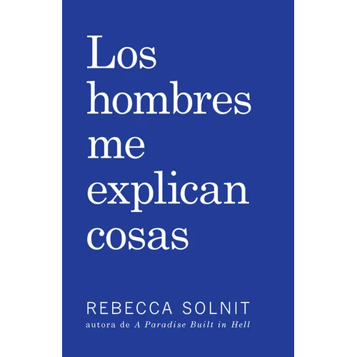 Los Hombres Me Explican Cosas