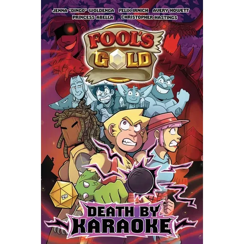 Fool's Gold: Death by Karaoke