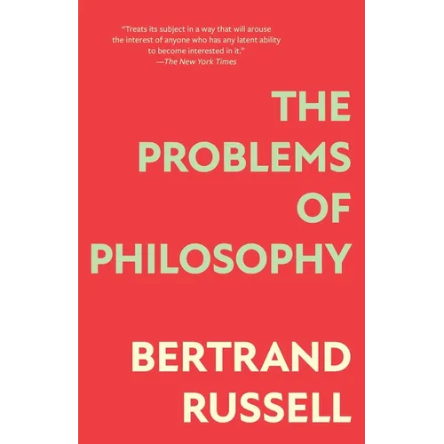 The Problems of Philosophy (Warbler Classics Annotated Edition)