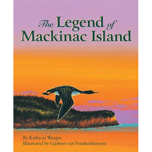 The Legend of Mackinac Island