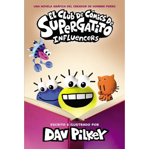 El Club de Cómics de Supergatito: Influencers (Cat Kid Comic Club: Influencers)