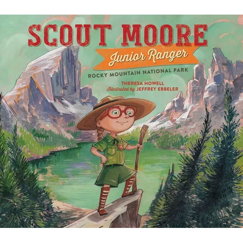 Scout Moore, Junior Ranger: Rocky Mountain National Park