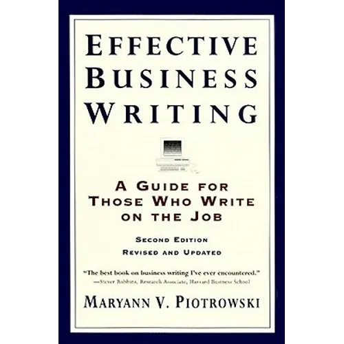 Effective Business Writing: Strategies, Suggestions and Examples